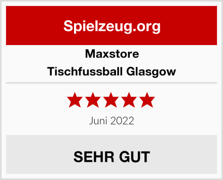Maxstore Tischfussball Glasgow Test