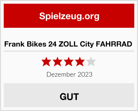  Frank Bikes 24 ZOLL City FAHRRAD  Test