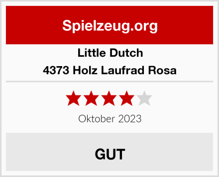 Little Dutch 4373 Holz Laufrad Rosa Test