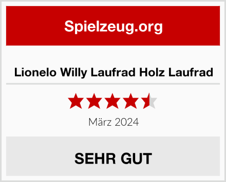  Lionelo Willy Laufrad Holz Laufrad Test