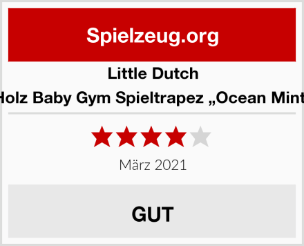 Little Dutch Holz Baby Gym Spieltrapez „Ocean Mint“ Test