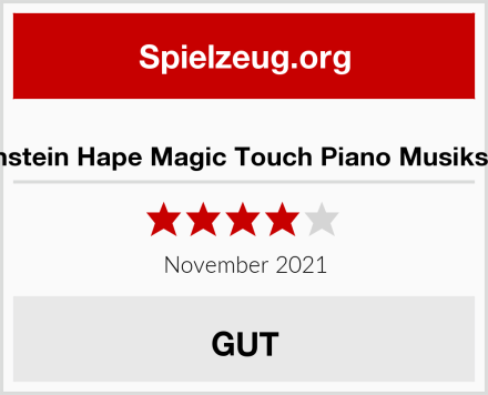  Baby Einstein Hape Magic Touch Piano Musikspielzeug Test