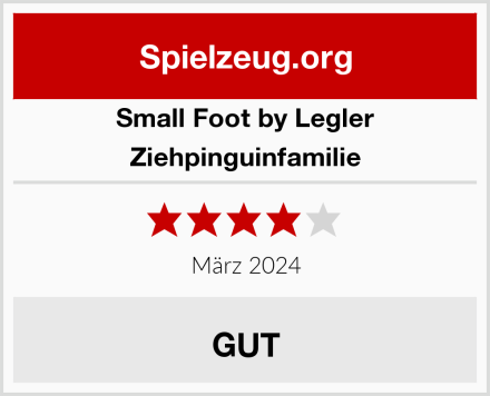 Small Foot by Legler Ziehpinguinfamilie Test