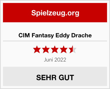  CIM Fantasy Eddy Drache Test