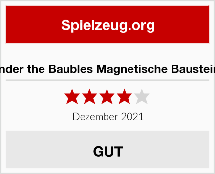  Under the Baubles Magnetische Bausteine Test