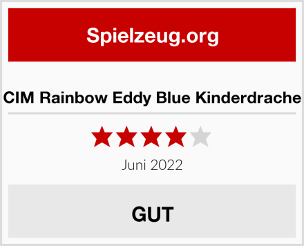  CIM Rainbow Eddy Blue Kinderdrache Test