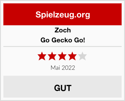 Zoch Go Gecko Go! Test