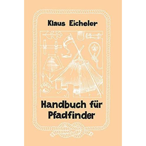  Handbuch für Pfadfinder