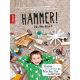 &nbsp; Hammer! Das Werkbuch: 40 geniale Werkstattideen mit Metall, Holz, Stein und Elektronik Test